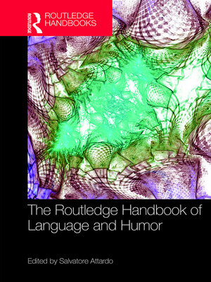 cover image of The Routledge Handbook of Language and Humor